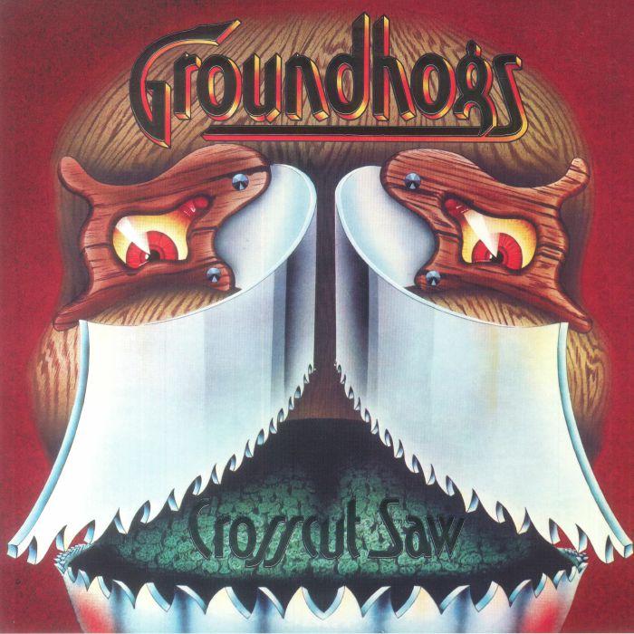GROUNDHOGS - Crosscut Saw (Record Store Day RSD 2023)
