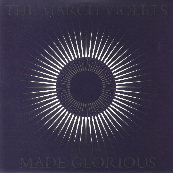 MARCH VIOLETS, The - Made Glorious (Record Store Day RSD 2023)