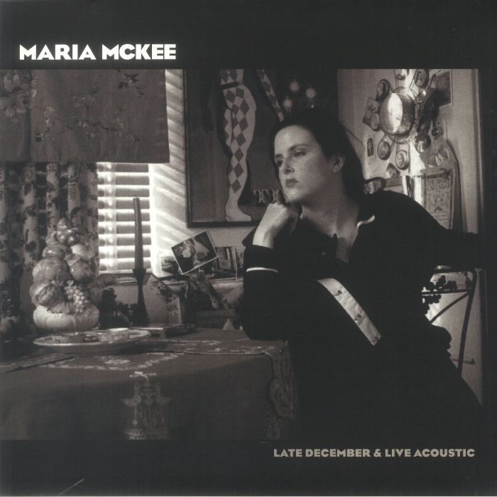Maria McKEE - Late December/Live Acoustic Vinilos at Juno Records.