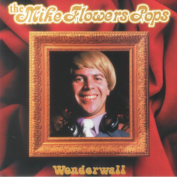 The MIKE FLOWERS POPS - Wonderwall (Record Store Day RSD 2023)