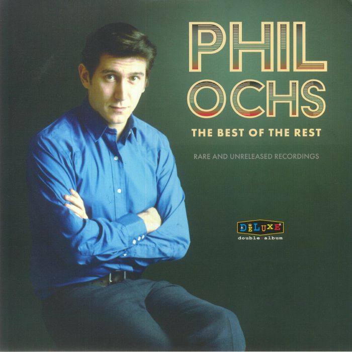 Phil OCHS - Best Of The Rest: Rare & Unreleased Recordings (Record Store Day RSD 2023)