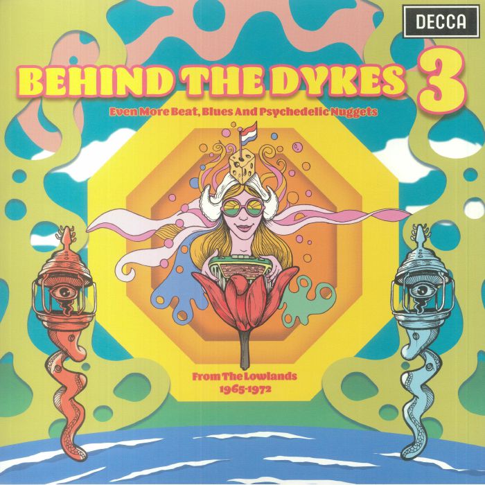 VARIOUS - Behind The Dykes 3: Even More Beat Blues & Psychedelic Nuggets From The Lowlands 1965-1972 (Record Store Day RSD 2023)