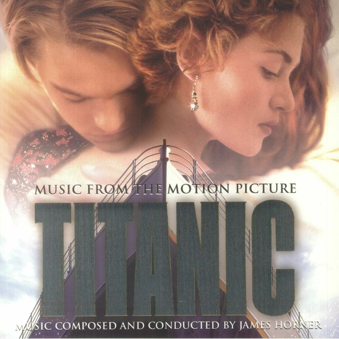 James HORNER - Titanic (Soundtrack) (25th Anniversary Edition) Vinyl at  Juno Records.