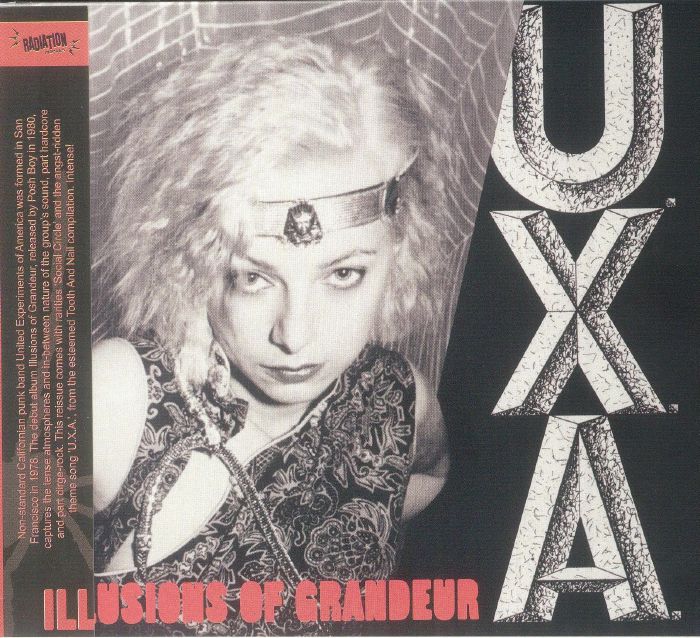 UXA - Illusions Of Grandeur