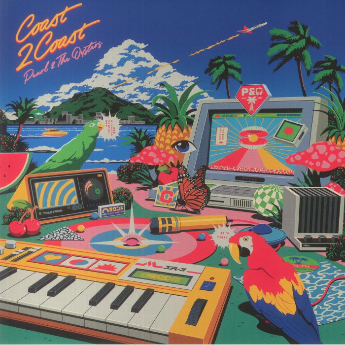 PEARL & THE OYSTERS - Coast 2 Coast