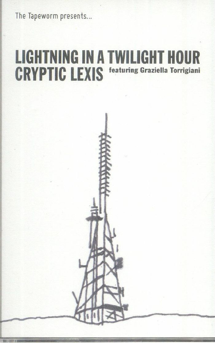 LIGHTNING IN A TWILIGHT HOUR - Cryptic Lexis
