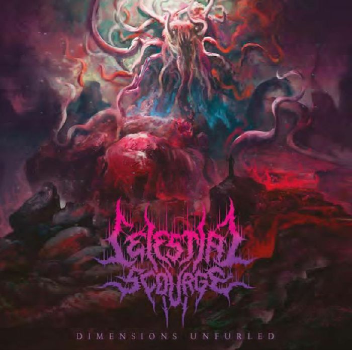 CELESTIAL SCOURGE - Dimensions Unfurled