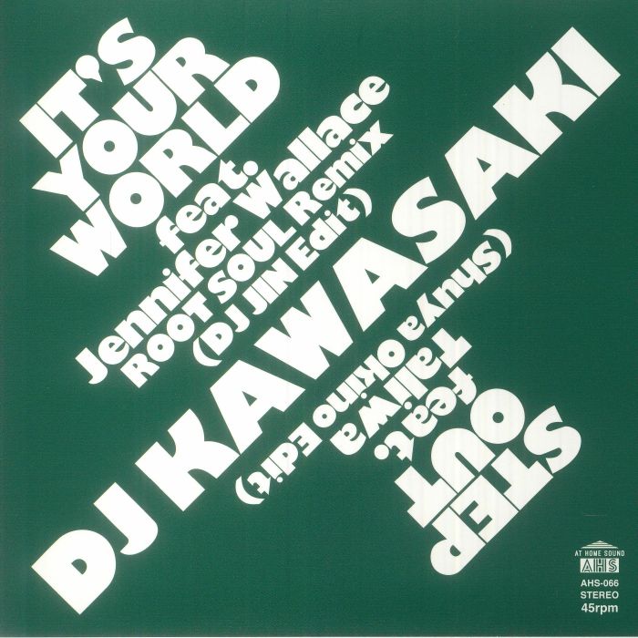 DJ KAWASAKI - It s Your World (Japanese Edition) Vinyl at Juno Records.