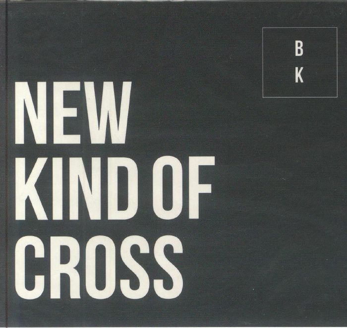 BUZZ KULL - New Kind Of Cross
