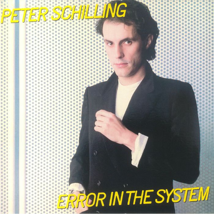 SCHILLING, Peter - Error In The System (Record Store Day RSD 2023)