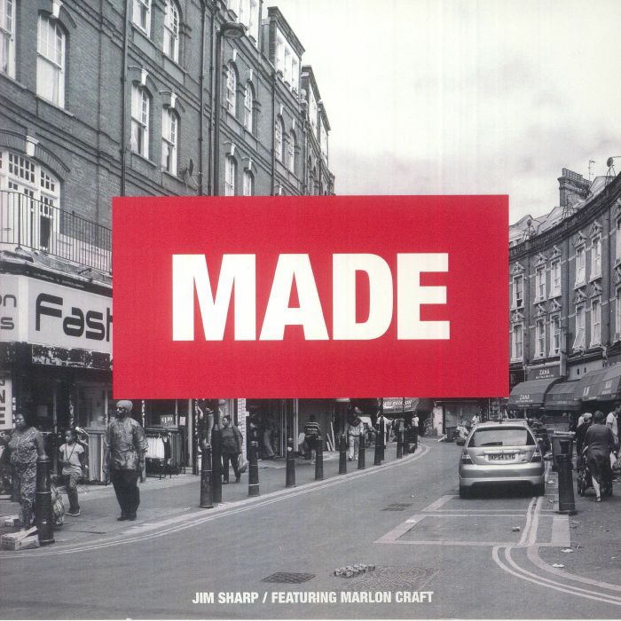 SHARP, Jim feat MARLON CRAFT - Made