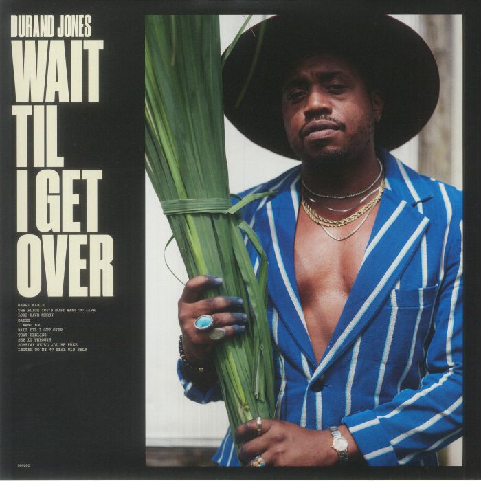 JONES, Durand - Wait Til I Get Over