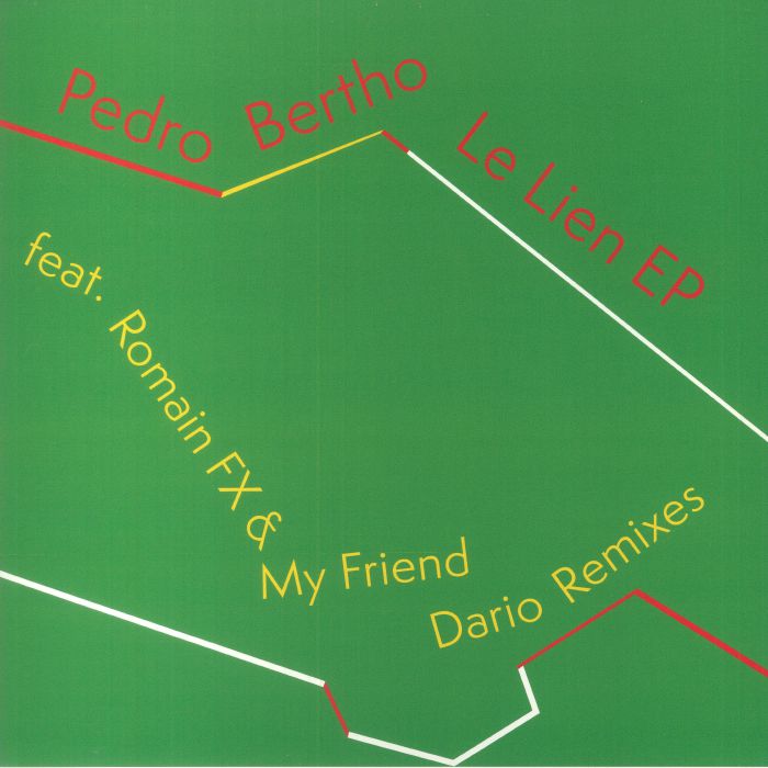 BERTHO, Pedro - Le Lien EP
