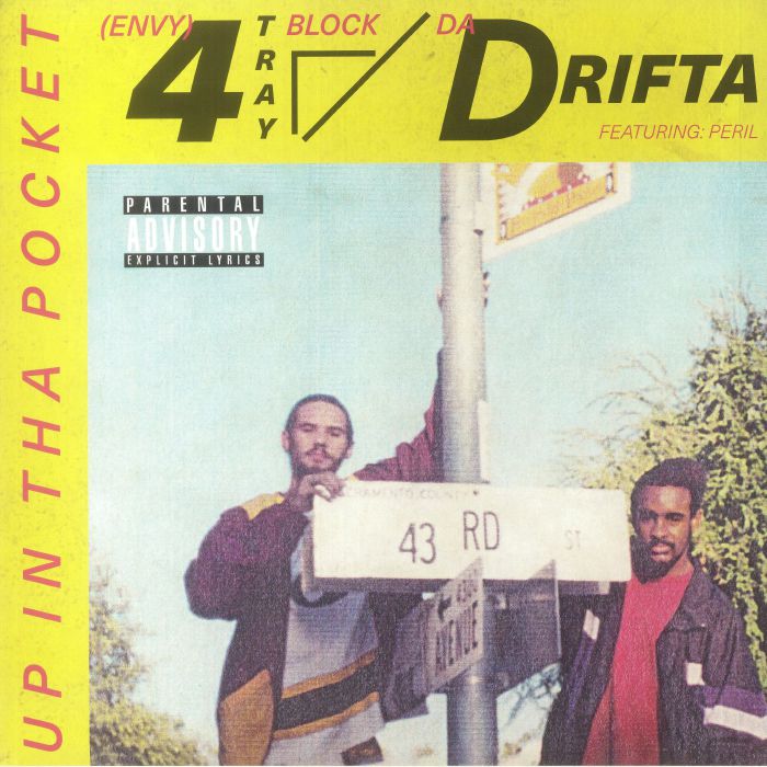 4 TRAY BLOCK/DA DRIFTA - Up In Tha Pocket