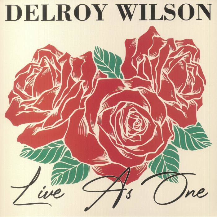 WILSON, Delroy - Live As One (reissue)