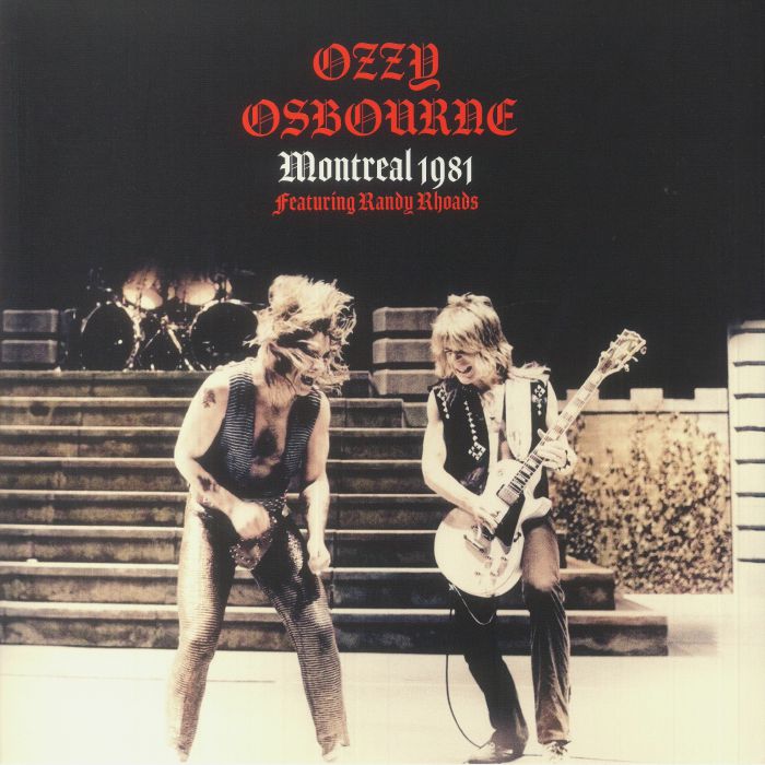 Ozzy OSBOURNE feat RANDY RHOADS - Montreal 1981 Vinyl at