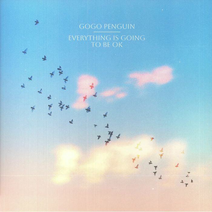 GOGO PENGUIN Everything Is Going To Be OK Deluxe Edition レコード at