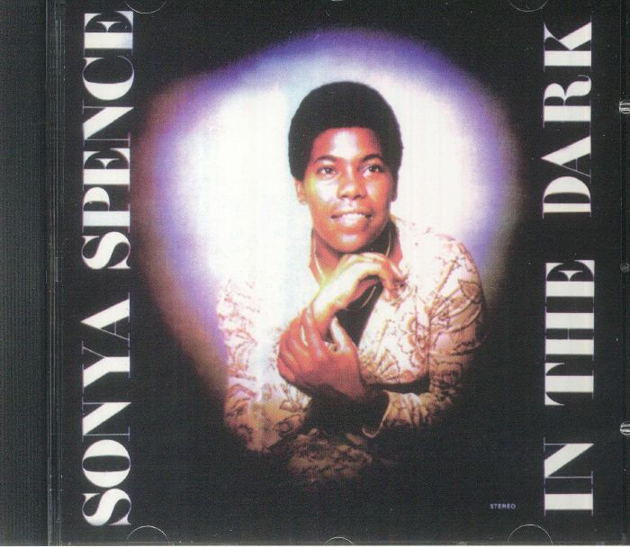 SPENCE, Sonya - In The Dark