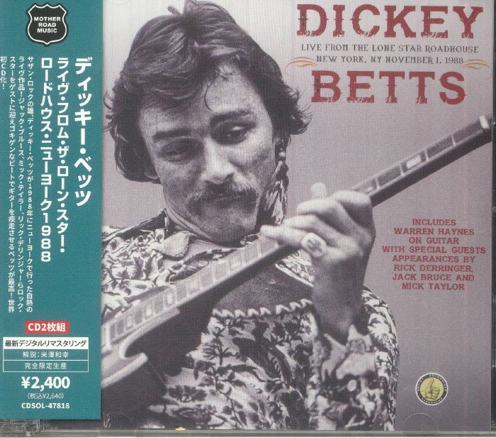 BETTS, Dickey - Live From The Lone Star Roadhouse New York 1988