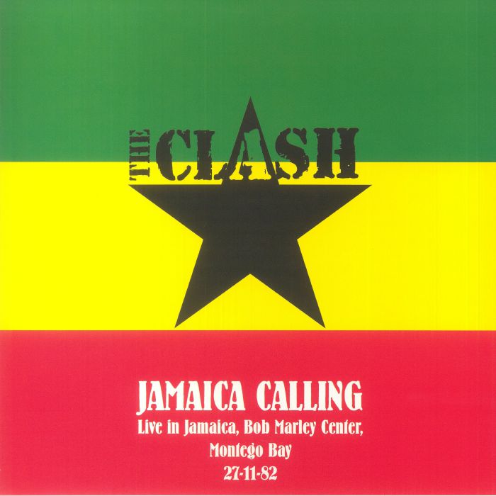 The CLASH - Jamaica Calling: Live In Jamaica Bob Marley Center