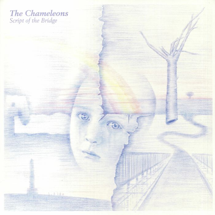 CHAMELEONS, The - Script Of The Bridge (Abbey Road Restoration Edition)