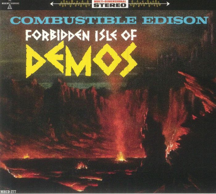 COMBUSTIBLE EDISON - Forbidden Isle Of Demos