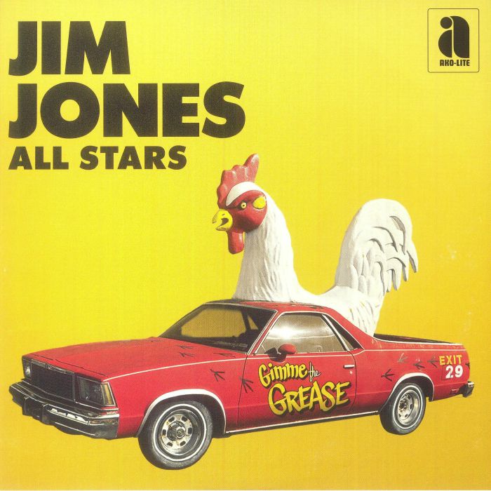 JIM JONES ALL STARS - Gimme The Grease
