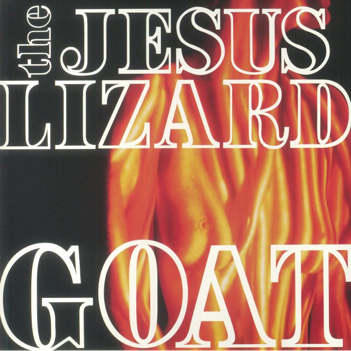 JESUS LIZARD, The - Goat