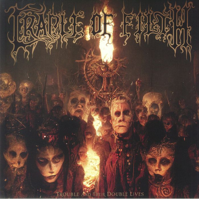 CRADLE OF FILTH - Trouble & Their Double Lives