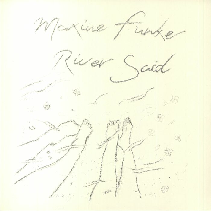 Maxine Funke - River Said, Vinyl LP DISC21 Maxine Funke - River Said, Vinyl LP DISC21