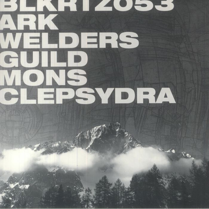ARK WELDERS GUILD aka DEADBEAT/LETIZIA TRUSSI - Mons Clepsydra