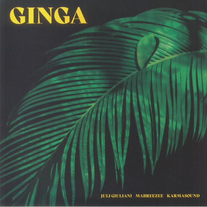 GIULIANI, Juli/MABREEZEE/KARMASOUND - Ginga
