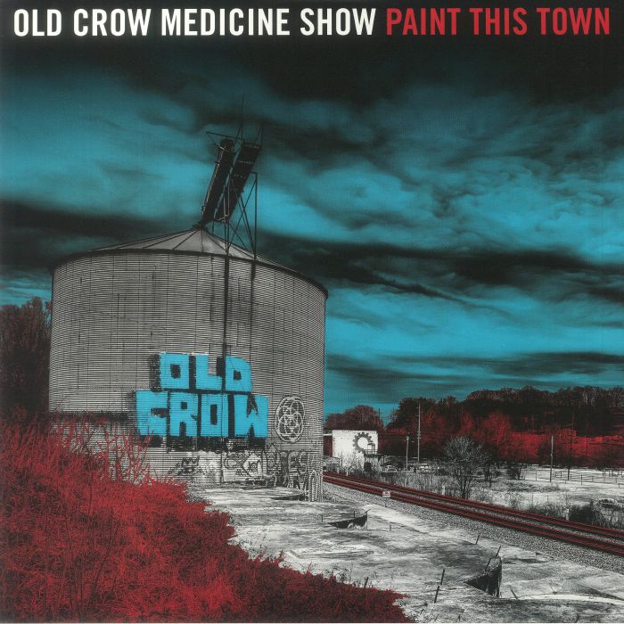 OLD CROW MEDICINE SHOW - Paint This Town