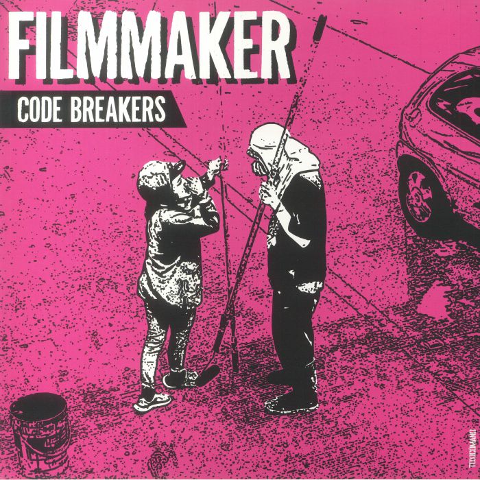 FILMMAKER - Code Breakers EP