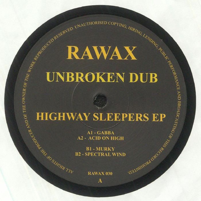 Unbroken Dub / Highway Sleepers EP Unbroken Dub / Highway Sleepers EP