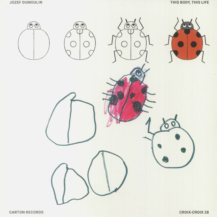 DUMOULIN, Jozef - This Body This Life