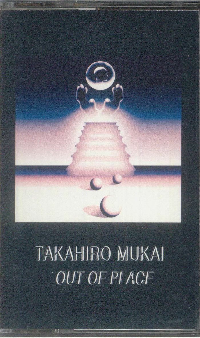 MUKAI, Takahiro - Out Of Place