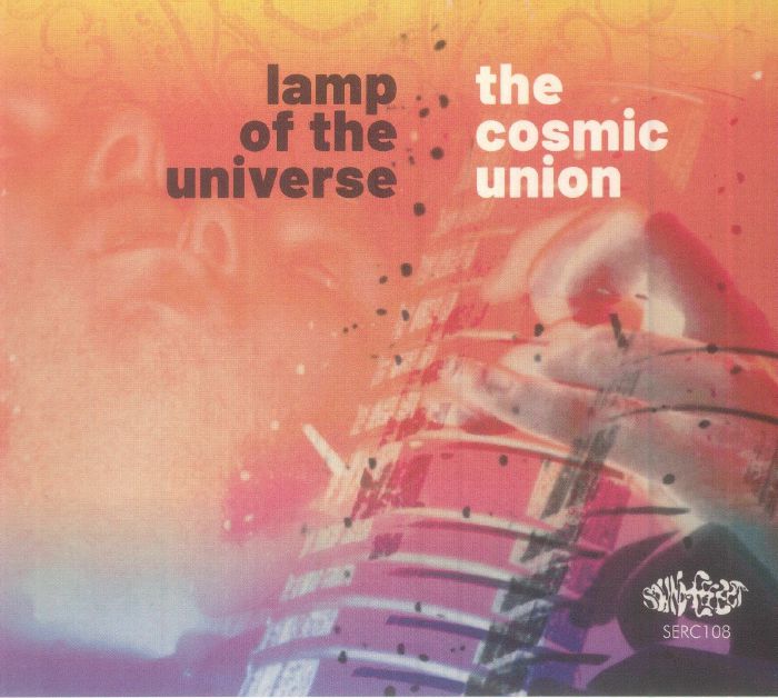 LAMP OF THE UNIVERSE - The Cosmic Union (reissue)