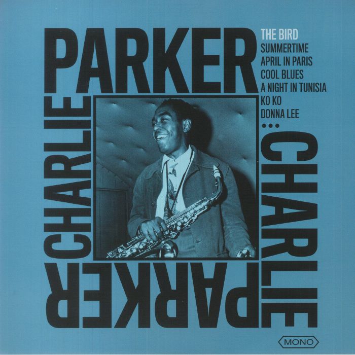 Charlie Parker. Night and Day - 洋楽