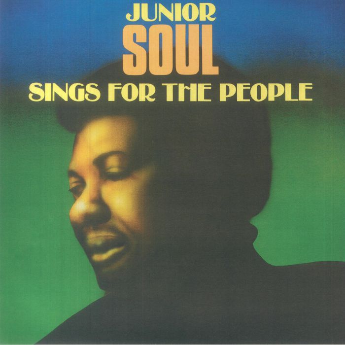 JUNIOR SOUL - Sing For The People (reissue)