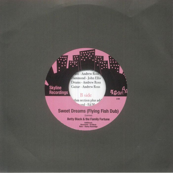 BETTY BLACK & THE FAMILY FORTUNE / SWEET DREAMS (ARE MADE OF