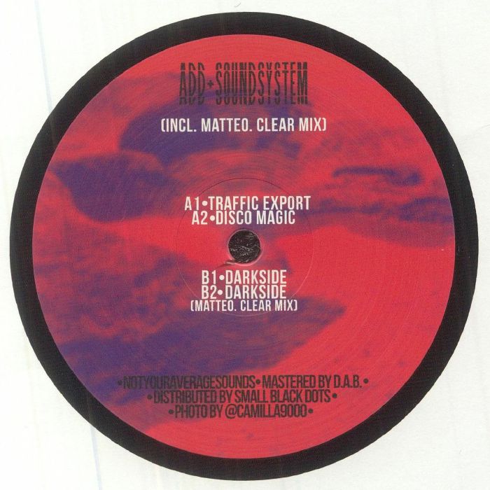 ADD PLUS SOUNDSYSTEM - Traffic EP