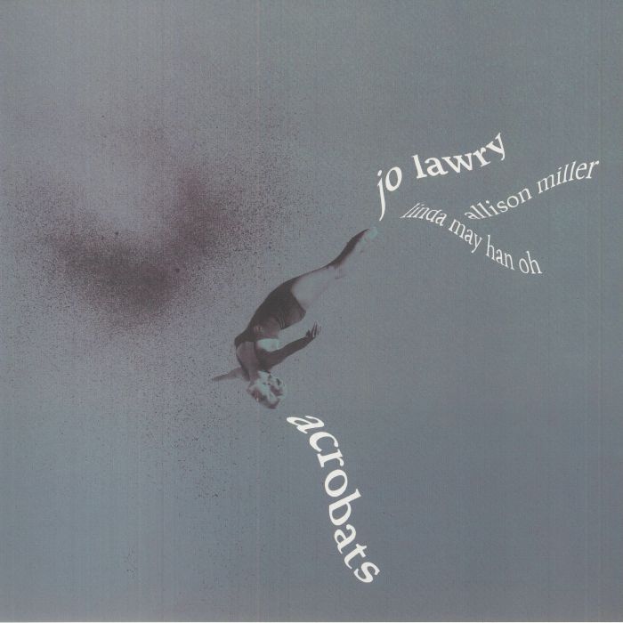 LAWRY, Jo - Acrobats