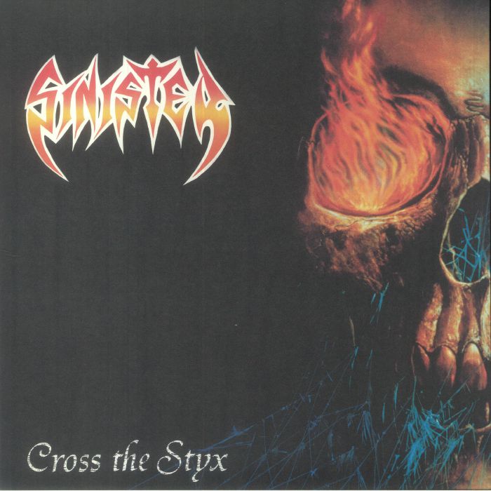 SINISTER - Cross The Styx