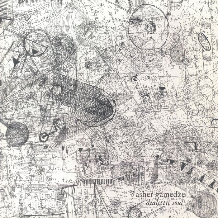GAMEDZE, Asher - Dialectic Soul