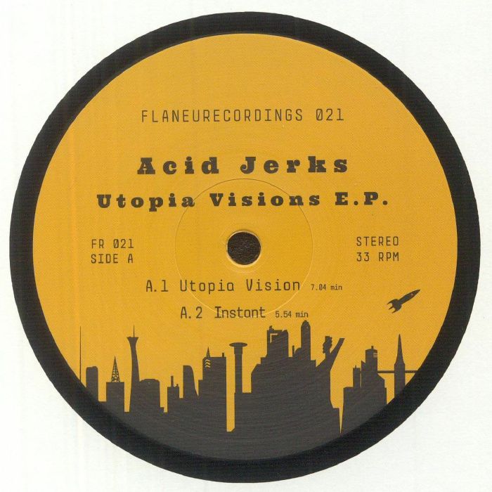 ACID JERKS - Utopia Visions EP