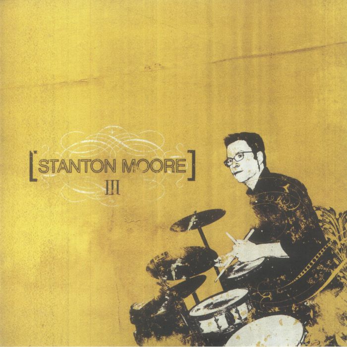 MOORE, Stanton - III