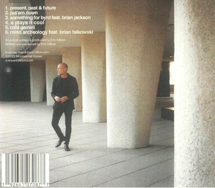 HILTON, Eric - Present Past & Future