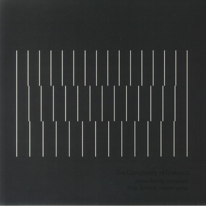ROMIG, James/MIKE SCHEIDT - The Complexity Of Distance