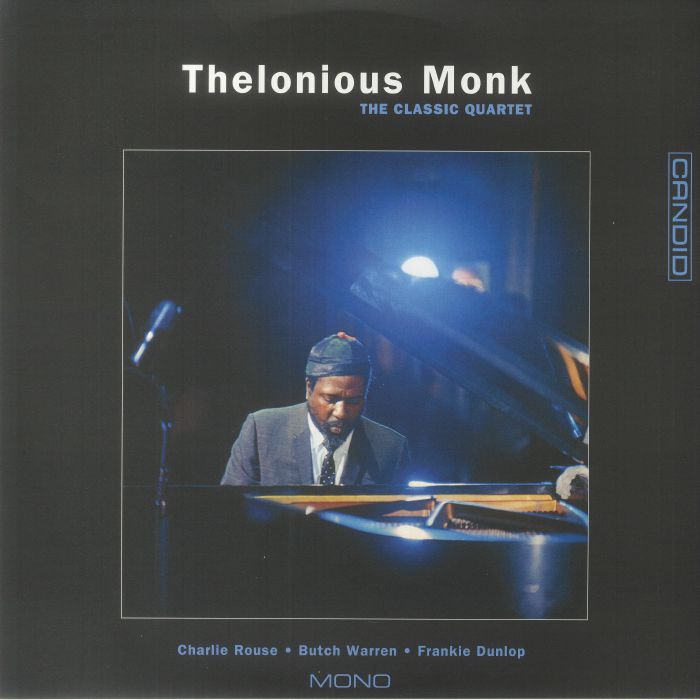 Thelonious MONK - The Classic Quartet (remastered) Vinyl at Juno Records.